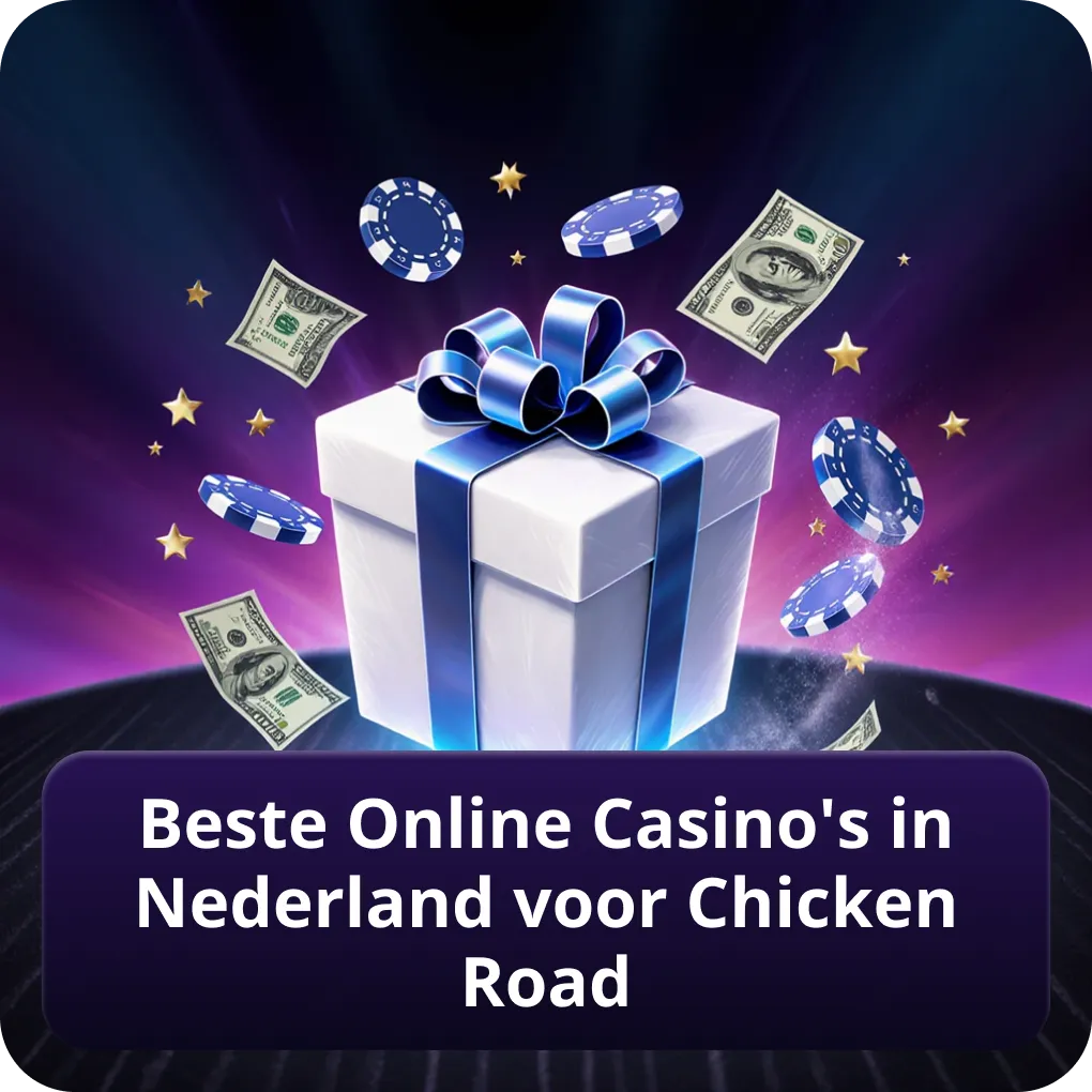 Beste online casino's in Nederland voor Chicken Road
