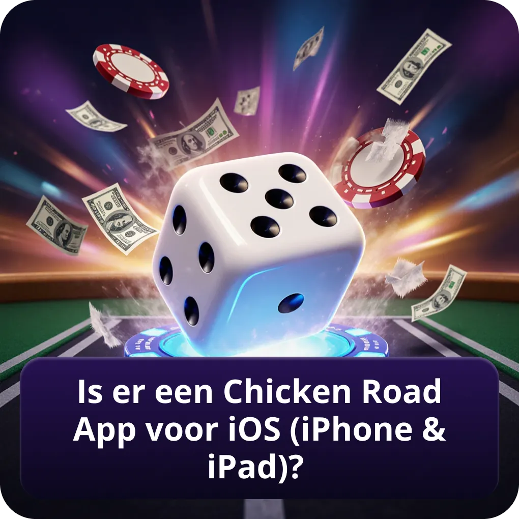 Is er een Chicken Road app voor iOS (iPhone & iPad)?