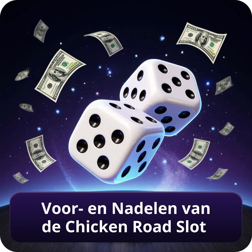 Voor- en nadelen van de Chicken Road slot